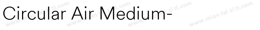 Circular Air Medium字体转换